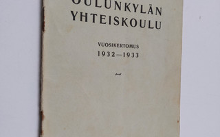Oulunkylän yhteiskoulu lukuvuosi 1932-1933
