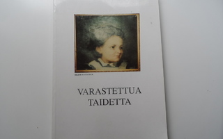 VARASTETTUA TAIDETTA