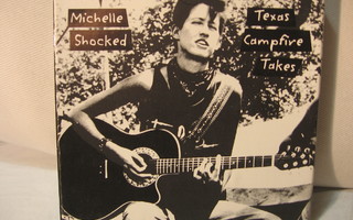 Michelle Shocked: Texas Campfire Takes 2-CD.