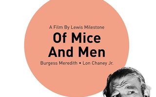 Of Mice And Men (1939)  Lon Chaney Jr