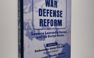 Theodor Winkler ym. : Post-Cold War Defense Reform - Less...