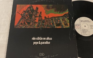 Pepe & Paradise – Niin Vähän On Aikaa (Alkup. 1972 Love LP)