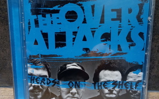 THE OVER ATTACKS - Heads on the shelf CD