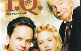 I.Q.-RAKKAUDEN YHTÄLÖ	(20 586)	k	-FI-	DVD		meg ryan	1994