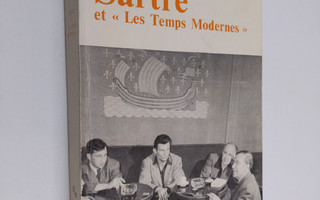 Anna Boschetti : Sartre et "Les Temps modernes" - une ent...