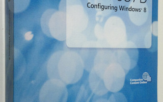20687B Configuring Windows 8 : Microsoft Official Course