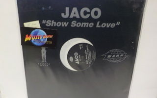JACO - SHOW SOME LOVE M-/EX UK 1992  12" MAXI
