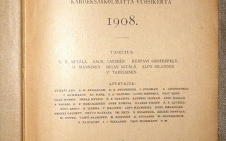 Valvoja  Vuosikerta 1908