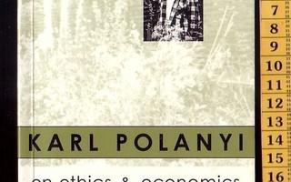 k, Gregory Baum: Karl Polanyi on Ethics and Economics