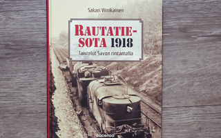 Sakari Viinikainen - Rautatiesota 1918 - Sidottu