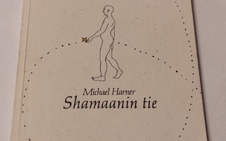 Michael Harner: Shamaanin tie