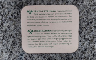 Kahvilappu - Tähti-Katriinaa