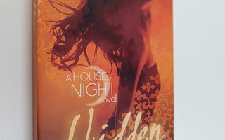 P. C. Cast : Hidden : a house of night novel