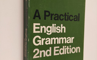 A. J. Thomson : A practical English grammar