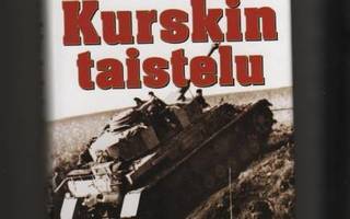 Frankson & Zetterling: Kurskin taistelu, WSOY 2003, skp, K3+