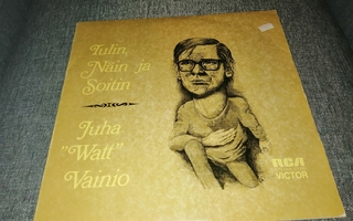 Juha "Watt" Vainio: Tulin, Näin ja Soitin LP