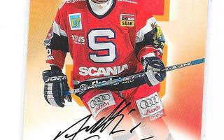 2003-04 SHL Signature # Antti Törmänen Södertälje Jokerit
