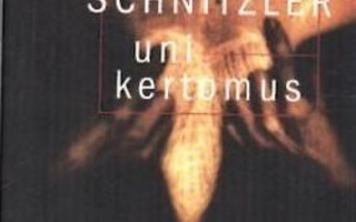 Arthur Schnitzler: Unikertomus