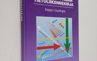 Seppo Uusitupa : Mikronkäyttäjän tietoliikennekirja