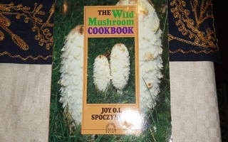 SPOCZYNSKA - THE WILD MUSHROOM COOKBOOK
