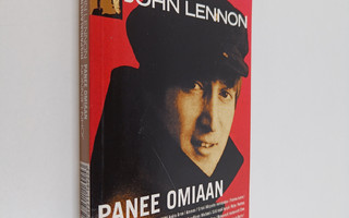 John Lennon : John Lennon panee omiaan ; Hispanialainen j...