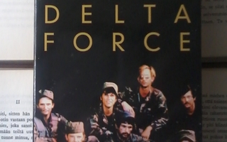 Inside Delta Force: The Story of America's Elite...