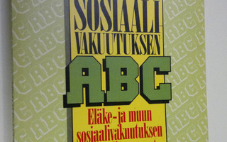 Tapio Järvelä : Sosiaalivakuutuksen ABC : eläke- ja muun ...