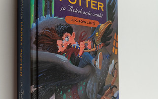 J. K. Rowling : Harry Potter ja Azkabanin vanki