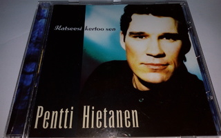 (SL) CD) Pentti Hietanen - Katseesi kertoo sen (1998)