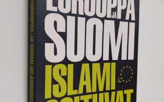 Juha Ahvio : Eurooppa ja Suomi islamisoituvat