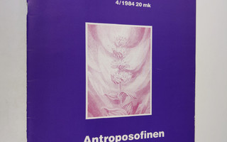 Takoja 4/1984 : Antroposofinen laajennettu lääketiede