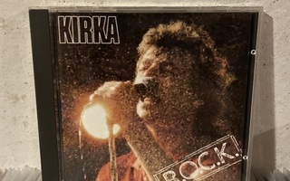 Kirka - R.O.C.K. (cd, ensimmäinen painos)