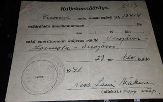 Kuljetusmääräys Suojärvi-Loimola-Suojärvi 1941 PK900/18