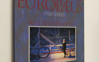 Rax Rinnekangas : Spiritus Europaeus (signeerattu, tekijä...