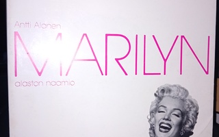 Antti Alanen  : Marilyn  - Alaston naamio ( SIS POSTIKULU  )