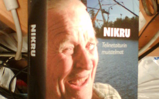 Suoniemi -Vesterbacka NIKRU Telinetaiturin muistelmat (2007)