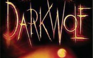 Darkwolf -DVD.HUIPPUKUNTO