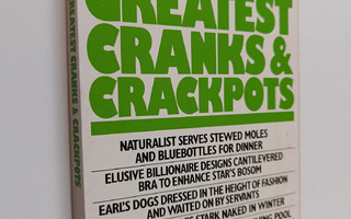 Margaret Nicholas : The World's Greatest Cranks and Crack...