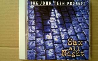 The John Tesh Project - Sax All Night CD