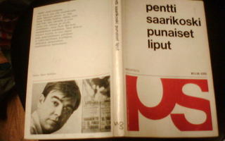 Pentti Saarikoski: Punaiset liput (1.p.1966) Sis.postikulut