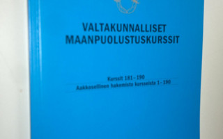 Valtakunnalliset maanpuolustuskurssit Kurssit 181-190, aa...