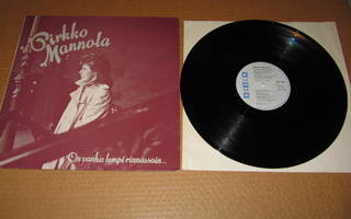 Pirkko Mannola LP On Vanha Lempi Rinnassain...v.1986 AGENTS