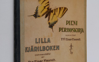 Einar Fieandt : Pieni perhoskirja