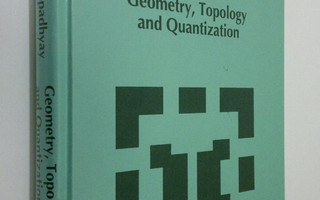 P. Bandyopadhyay : Geometry, Topology and Quantization