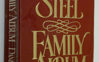 Danielle Steel : Family Album