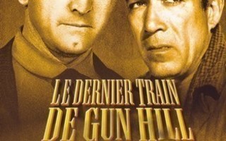 Viimeinen juna Gun Hillistä DVD