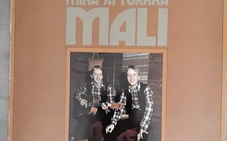 LP   Mika ja Turkka Mali