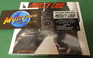 MÖTLEY CRUE - TOO FAST FOR LOVE UUSI CD