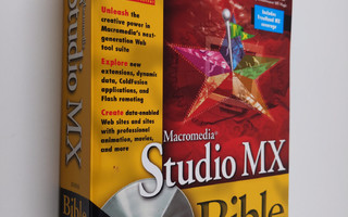 Joyce J. Evans : Macromedia Studio MX bible (+CD)