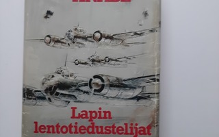 Lapin lentotiedustelijat.